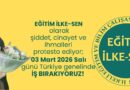 Şiddet, cinayet ve ihmalleri protesto etmek için 03 Mart 2026 Salı günü Türkiye genelinde iş bırakıyoruz!